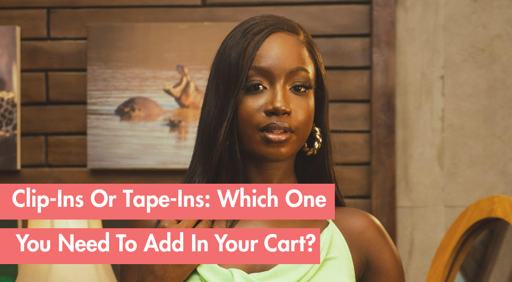 Clip-In Vs. Tape-In- Which Extension Is Best For You?