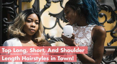 Top Long, Short, And Shoulder Length Hairstyles in Town!