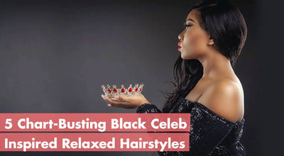 5 Chart-busting Black Celeb Inspired Relaxed Hairstyles