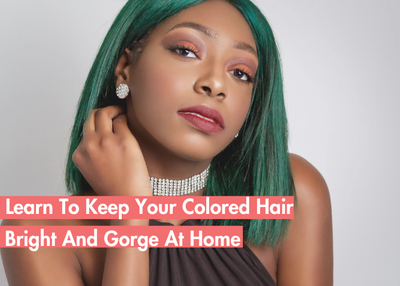 How to Care for Colored Hair Wigs at Home