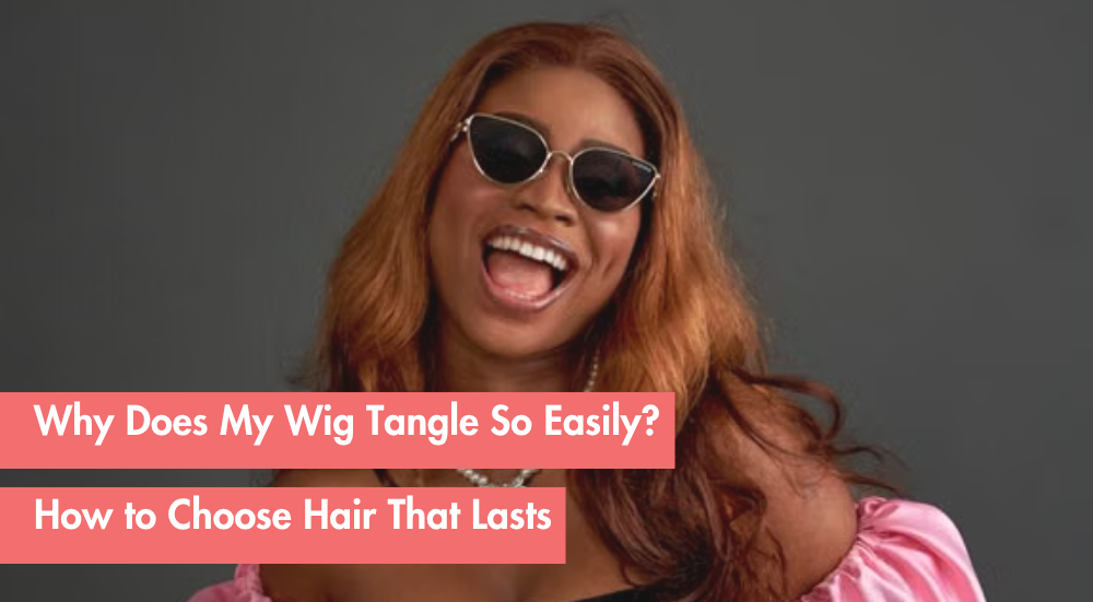 Woman smiling with sunglasses, text about wigs and hair selection.